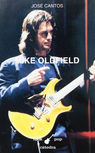 9788437614700: Mike Oldfield (Rock/Pop Ctedra)