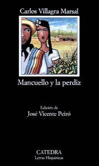 9788437614809: Mancuello y la perdiz (Letras Hispnicas)