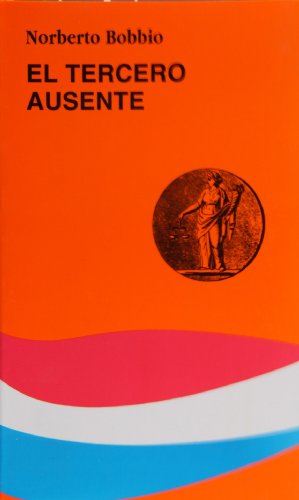 Stock image for El tercero ausente (Spanish Edition) for sale by Iridium_Books