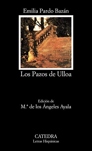 9788437615370: Los Pazos de Ulloa (Letras Hispánicas)