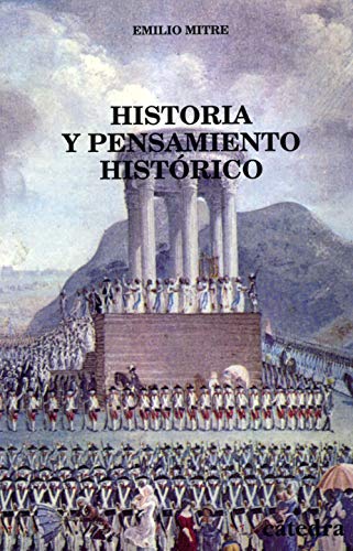 Imagen de archivo de HISTORIA Y PENSAMIENTO HISTRICO a la venta por Librera Circus