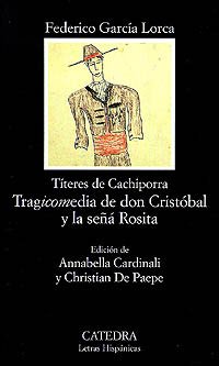 9788437615691: Tragicomedia de don Cristbal y la se Rosita (Letras Hispnicas)
