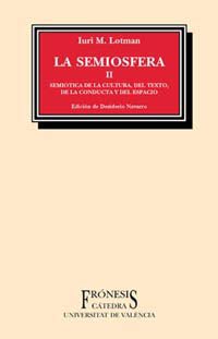 Stock image for La semiosfera II: Semitica de la culLotman, Iuri M. for sale by Iridium_Books