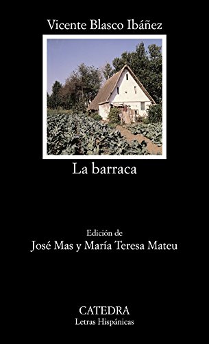 Beispielbild fr La Barraca (Letras Hisp?nicas) (Spanish Edition) zum Verkauf von SecondSale