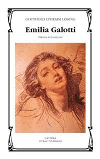 Emilia Galotti (Spanish Edition) (9788437616148) by Lessing, Gotthold Ephraim