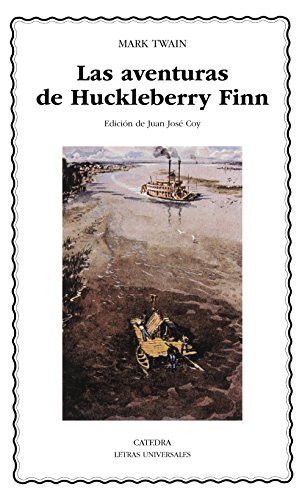 9788437616469: Las aventuras de Huckleberry Finn (Spanish Edition)