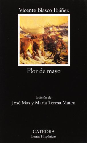 9788437617671: Flor de mayo (Letras Hispnicas)