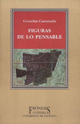 Stock image for Figuras de lo pensable / Figures of the Thinkable (Fronesis) (Spanish Edition) for sale by Iridium_Books