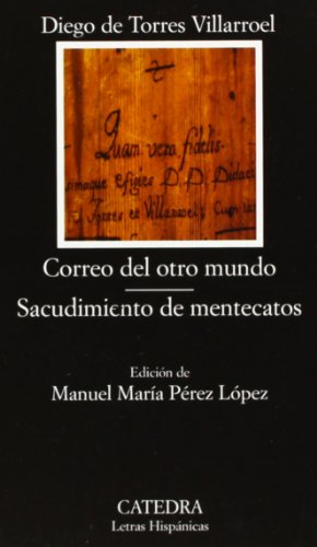 9788437618340: Correo del otro mundo; Sacudimiento de mentecatos (Letras Hispanicas / Hispanic Writings) (Spanish Edition)