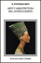 9788437618432: Arte y arquitectura del antiguo Egipto / Art and Architecture of Ancient Egypt (Manuales Arte Catedra)