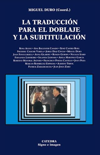 9788437618937: La traduccin para el doblaje y la subtitulacin (Signo E Imagen) (Spanish Edition)