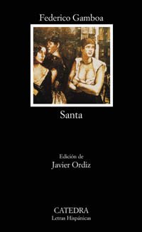 Stock image for Santa (Letras Hispanicas / Hispanic Writings) (Spanish Edition) for sale by GF Books, Inc.