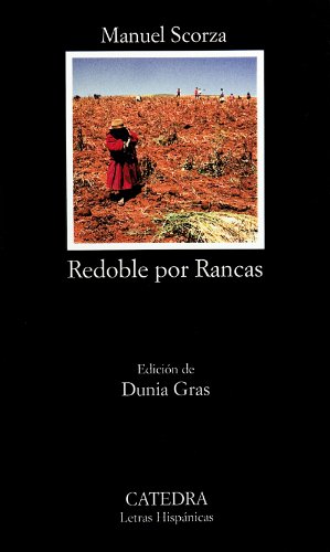 9788437620107: Redoble Por Rancas / Redouble By Uproots