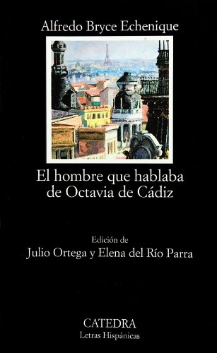 Imagen de archivo de EL HOMBRE QUE HABLABA DE OCTAVIA DE CDIZ. a la venta por KALAMO LIBROS, S.L.