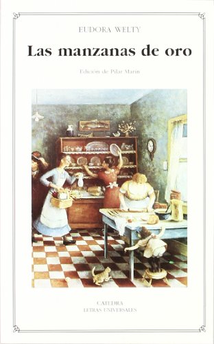9788437621128: Las manzanas de oro (Letras Universales / Universal Writings) (Spanish Edition)