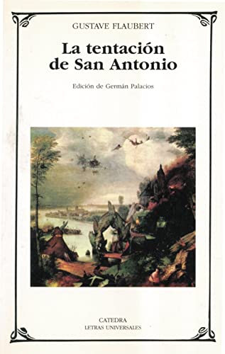 9788437621166: La tentacin de San Antonio (Letras Universales)