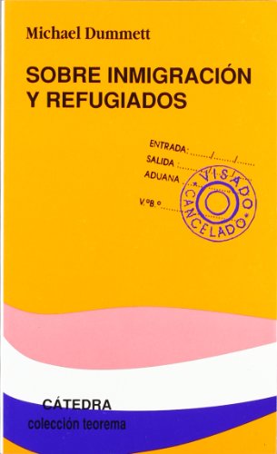 9788437621173: Sobre inmigracion y refugiados / On Immigration and Refugees (Teorema Serie Menor) (Spanish Edition)