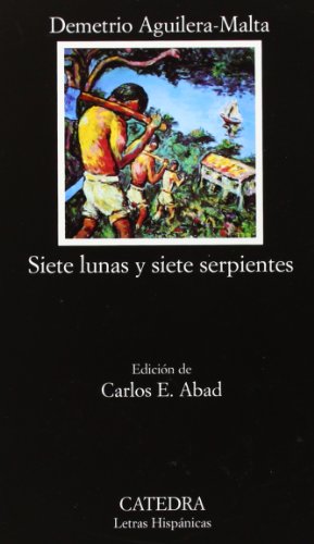 9788437621227: Siete Lunas Y Siete Serpientes / Seven Serpents and Seven Moons: 553