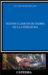 9788437621272: Textos clasicos de teoria de la literatura / Classical Texts of Literary Theory (Spanish Edition)