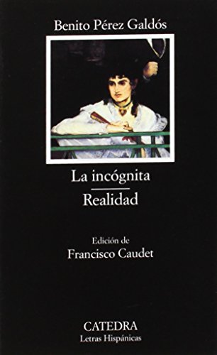 Beispielbild fr La inc gnita; Realidad (Letras Hispanicas) (Spanish Edition) zum Verkauf von Books From California