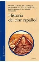Imagen de archivo de Historia del cine espanol (SIGNO E IMGubern; Roman. Monterde; Jose En a la venta por Iridium_Books