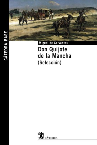 Stock image for DON QUIJOTE DE LA MANCHA. (SELECCIN). for sale by KALAMO LIBROS, S.L.