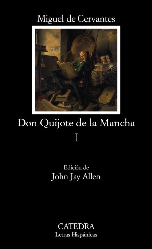 9788437622149: Don Quijote de la Mancha, I: v. 1 (Letras Hispnicas)