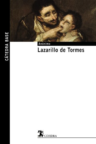 9788437622835: Lazarillo de Tormes (Catedra Base) (Spanish Edition)