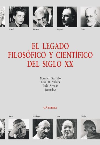 9788437623528: El legado filosfico y cientfico del siglo XX (Spanish Edition)