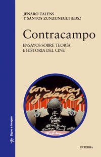 Imagen de archivo de Contracampo: Ensayos sobre teora e historia del cine (Signo E Imagen) a la venta por Librera La Esconda