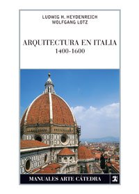 Stock image for ARQUITECTURA EN ITALIA, 1400-1600 for sale by Zilis Select Books