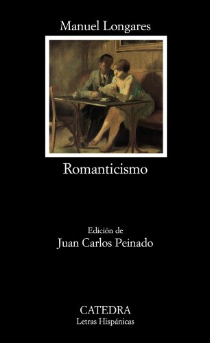 9788437624945: Romanticismo (Letras Hispnicas)