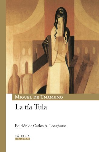 Beispielbild fr La tia Tula/ Aunt Tula (Spanish Edition) [Hardcover] by Unamuno, Miguel De; L. zum Verkauf von Iridium_Books