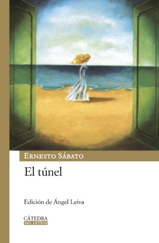 9788437625386: El tunel/ The Tunnel