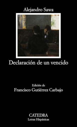 Stock image for Declaracion de un vencido / Declaration of a defeated for sale by Revaluation Books