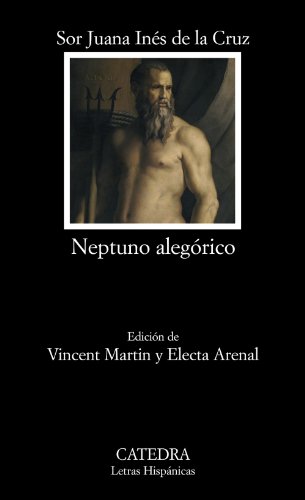 Imagen de archivo de Neptuno aleg�rico (Letras Hispanicas/ Hispanic Writings) (Spanish Edition) a la venta por Textbooks_Source