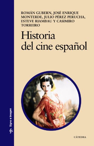 Stock image for Historia del cine espaol (Signo e imagen/ Sign and image) (Spanish Edition) for sale by Zoom Books Company