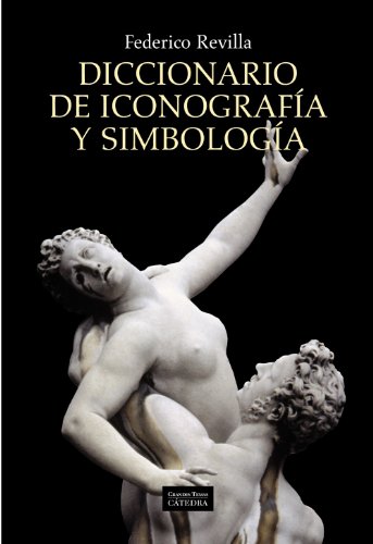 Imagen de archivo de Diccionario de iconografia y simbologia / Dictionary of Iconography and Symbolism (Grandes Temas / Great Topics) (Spanish Edition) a la venta por Iridium_Books