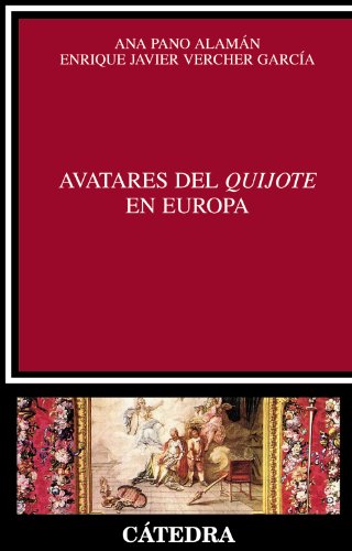 Stock image for Avatares del Quijote en Europa. for sale by Ub Libros