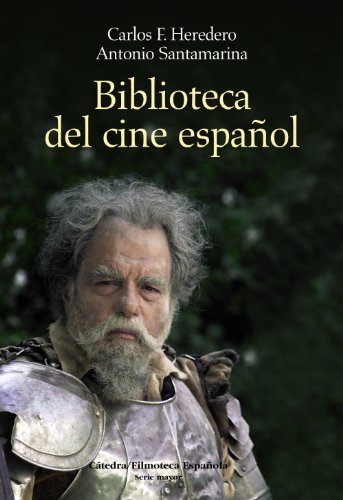Imagen de archivo de Biblioteca del cine espanol / Spanish Film Library: Fuentes literarias 1900-2005 / Literary Sources (Spanish Edition) a la venta por The Book Bin