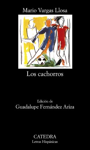 9788437627205: Los Cachorros (Letras Hispanicas / Hispanic Writings)