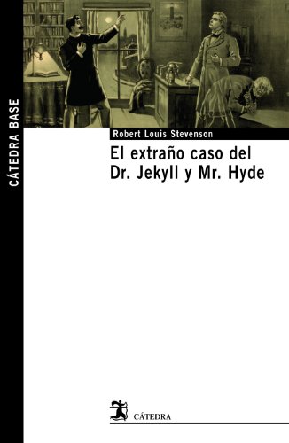 Stock image for El extrao caso del Dr. Jekyll y Mr. Hyde (Ctedra Base) for sale by medimops