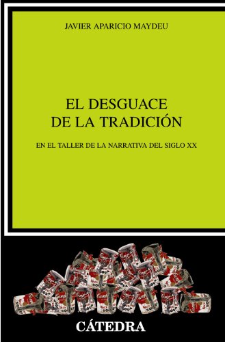 Imagen de archivo de El desguace de la tradicin a la venta por LibroUsado | TikBooks