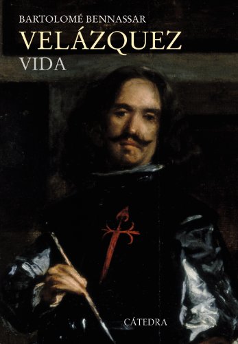 Imagen de archivo de Velzquez: Vida (Historia. Serie MayoBenassar, Bartolom a la venta por Iridium_Books