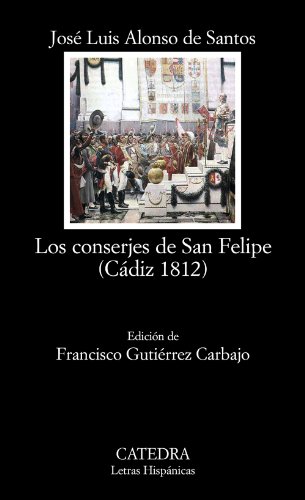 Imagen de archivo de LOS CONSERJES DE SAN FELIPE (CÁDIZ 1812). a la venta por KALAMO LIBROS, S.L.