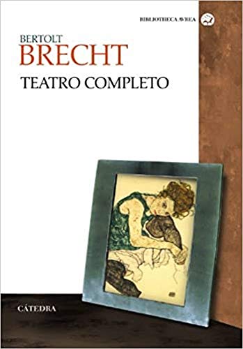 9788437630434: Bertolt Brecht teatro completo / Complete Plays Bertolt Brecht