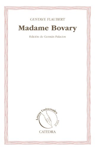 9788437631691: Madame Bovary (30 Aos Letras Universales)