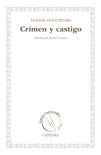 Crimen y castigo - Dostoievski, Fiódor M.