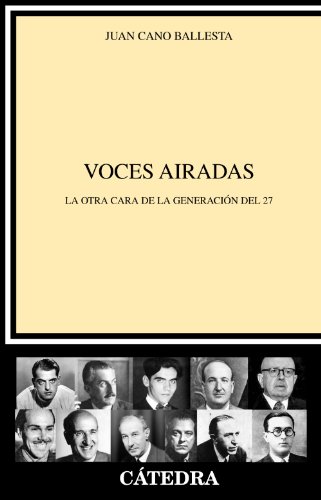 Stock image for VOCES AIRADAS. LA OTRA CARA DE LA GENERACIN DEL 27 for sale by KALAMO LIBROS, S.L.