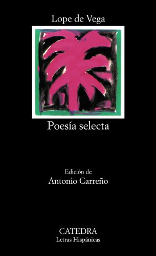 Imagen de archivo de Poesa selecta / Selected Poetry (Letras Hispnicas / Hispanic Literature) a la venta por medimops